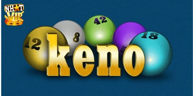 Dự Đoán Keno Săn Thưởng Chuẩn Cao Thủ Cùng Nhatvip Dự đoán Keno là gì?