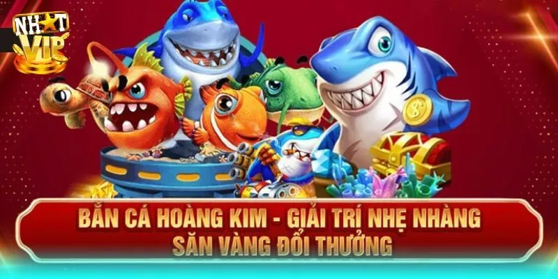 Bắn Cá Hoàng Kim - Game Săn Ngư Đổi Thưởng Cực Phẩm Năm 2024 Giới thiệu thông tin cơ bản về game bắn cá hoàng kim