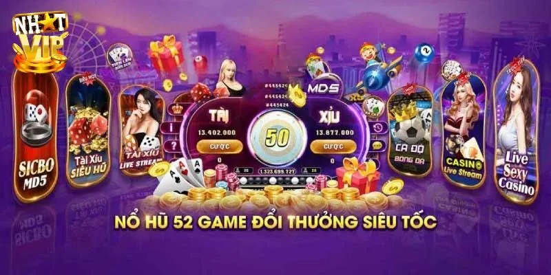 Nổ Hũ 52 - Người Mới Chinh Phục Trò Chơi Hấp Dẫn Thưởng Lớn Giới thiệu cho bạn mới chi tiết về game nổ hũ 52